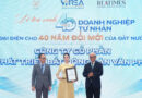Văn Phú – Top 40 doanh nghiệp tư nhân tiêu biểu đại diện 40 năm đổi mới đất nước